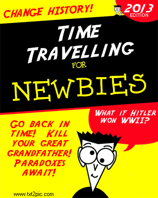 Time Travel for Newbies